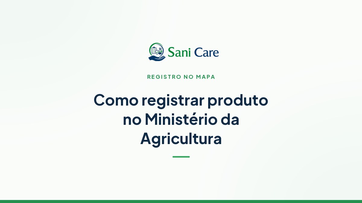 Como registrar produto no Ministério da Agricultura (MAPA)