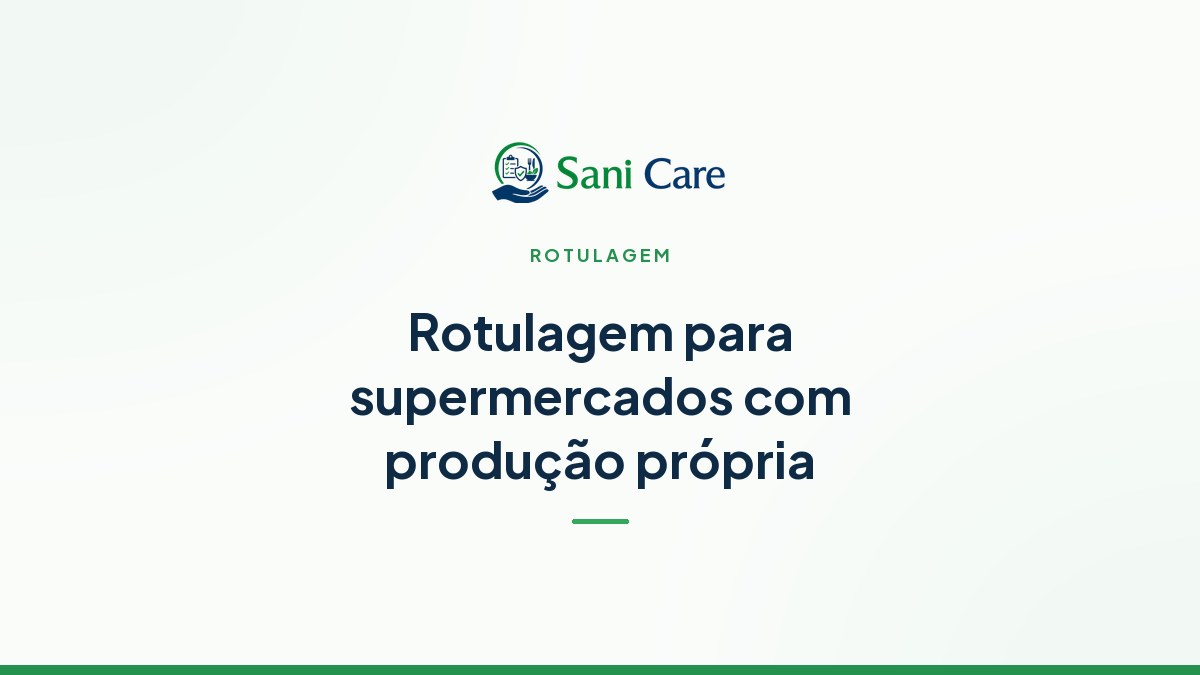 Rotulagem para supermercados com produção própria